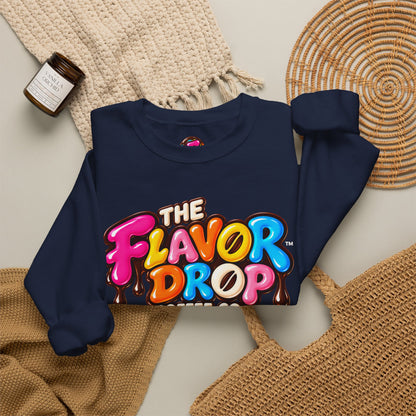 Flavor Drop Crewneck Sweatshirt — "Drop the Boring, Keep the Flavor" Coffee Co.